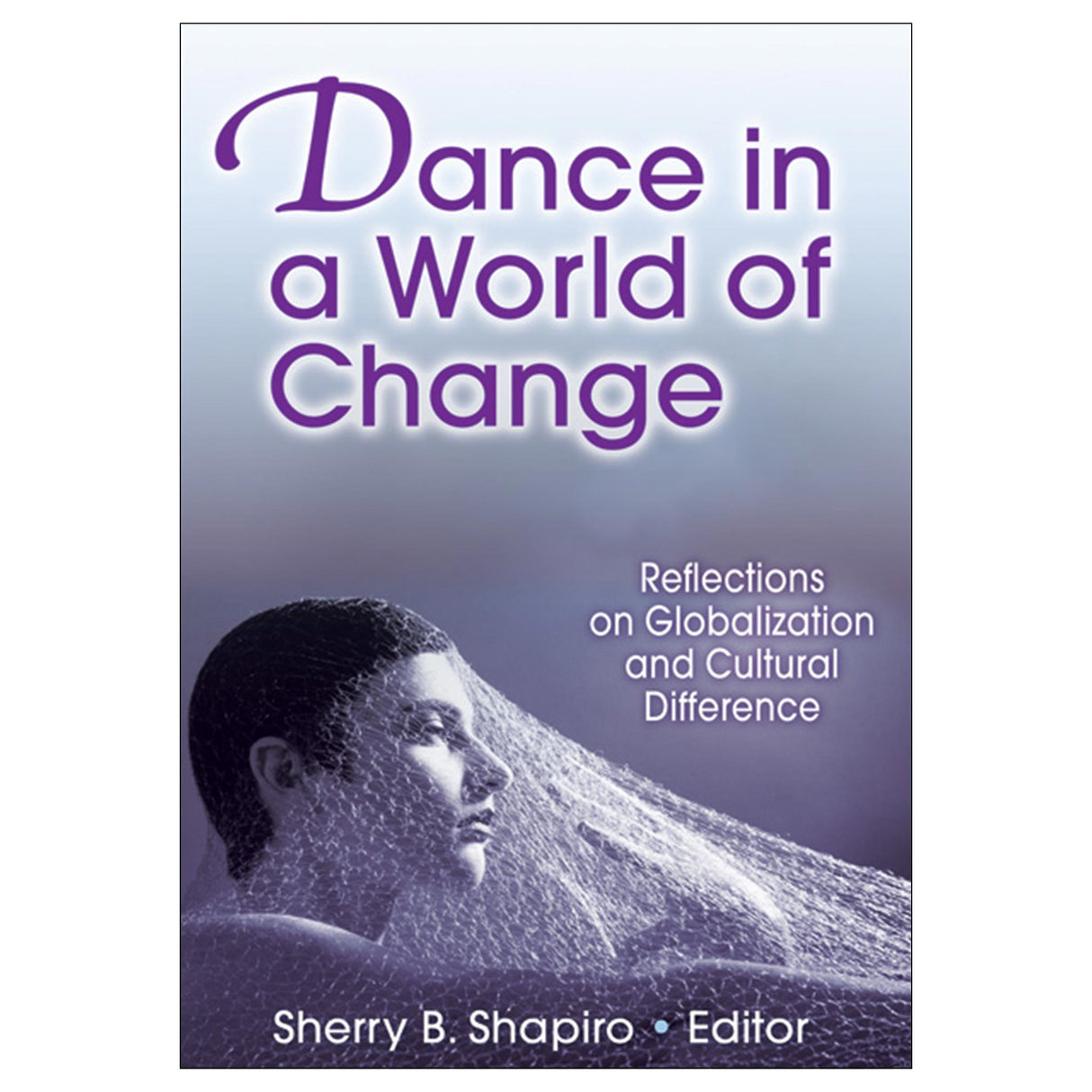 Dance in a World of Change