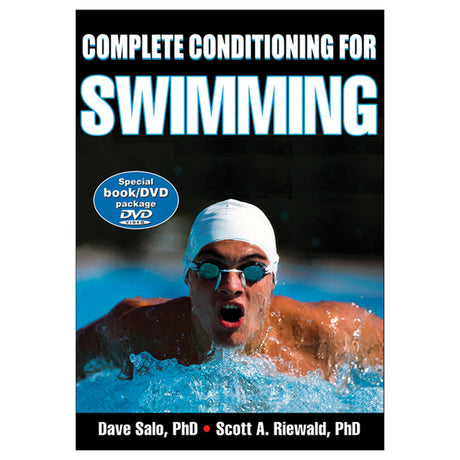 Complete Conditioning for Swimming