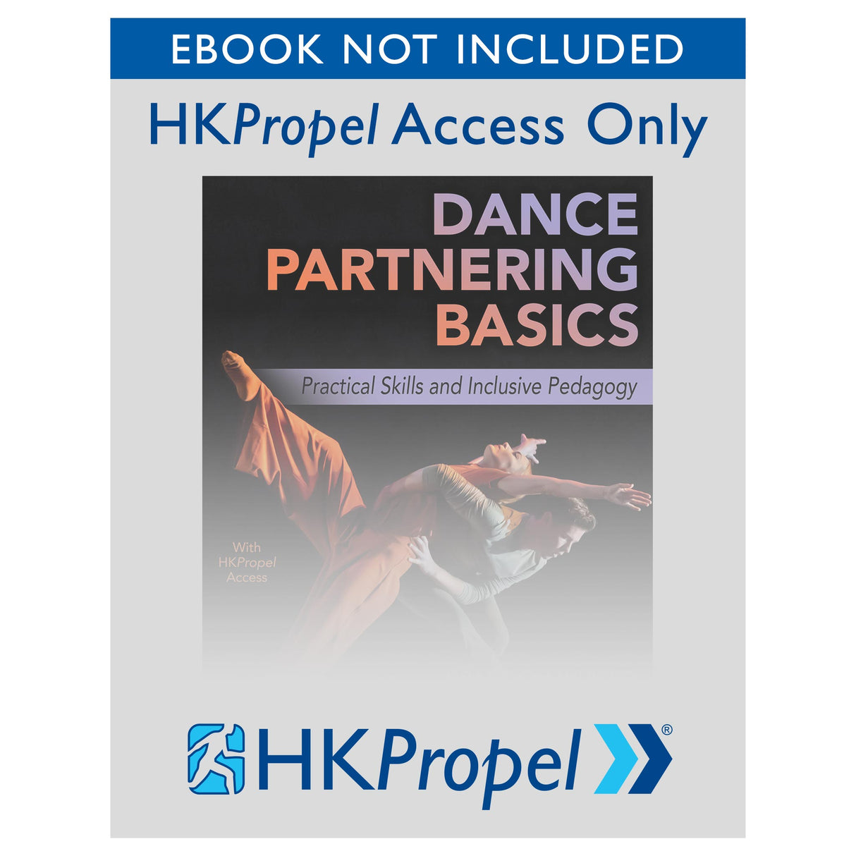 Dance Partnering Basics HKPropel Access-Ebook not included