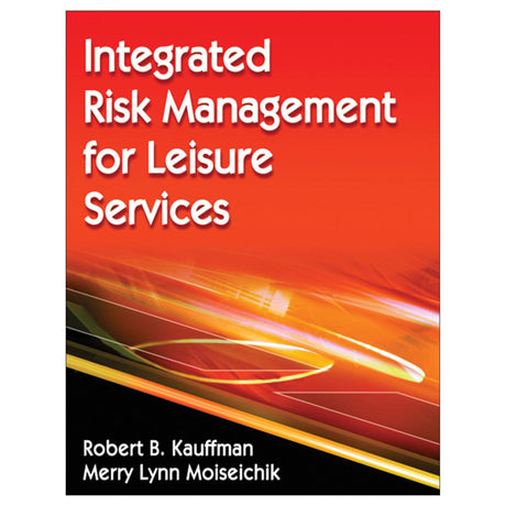 Integrated Risk Management for Leisure Services PDF
