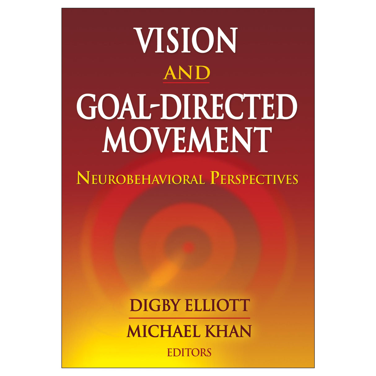 Vision and Goal-Directed Movement