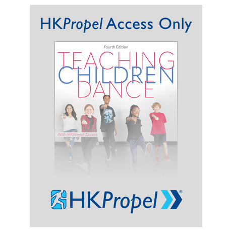 Teaching Children Dance 4th Edition HKPropel Access