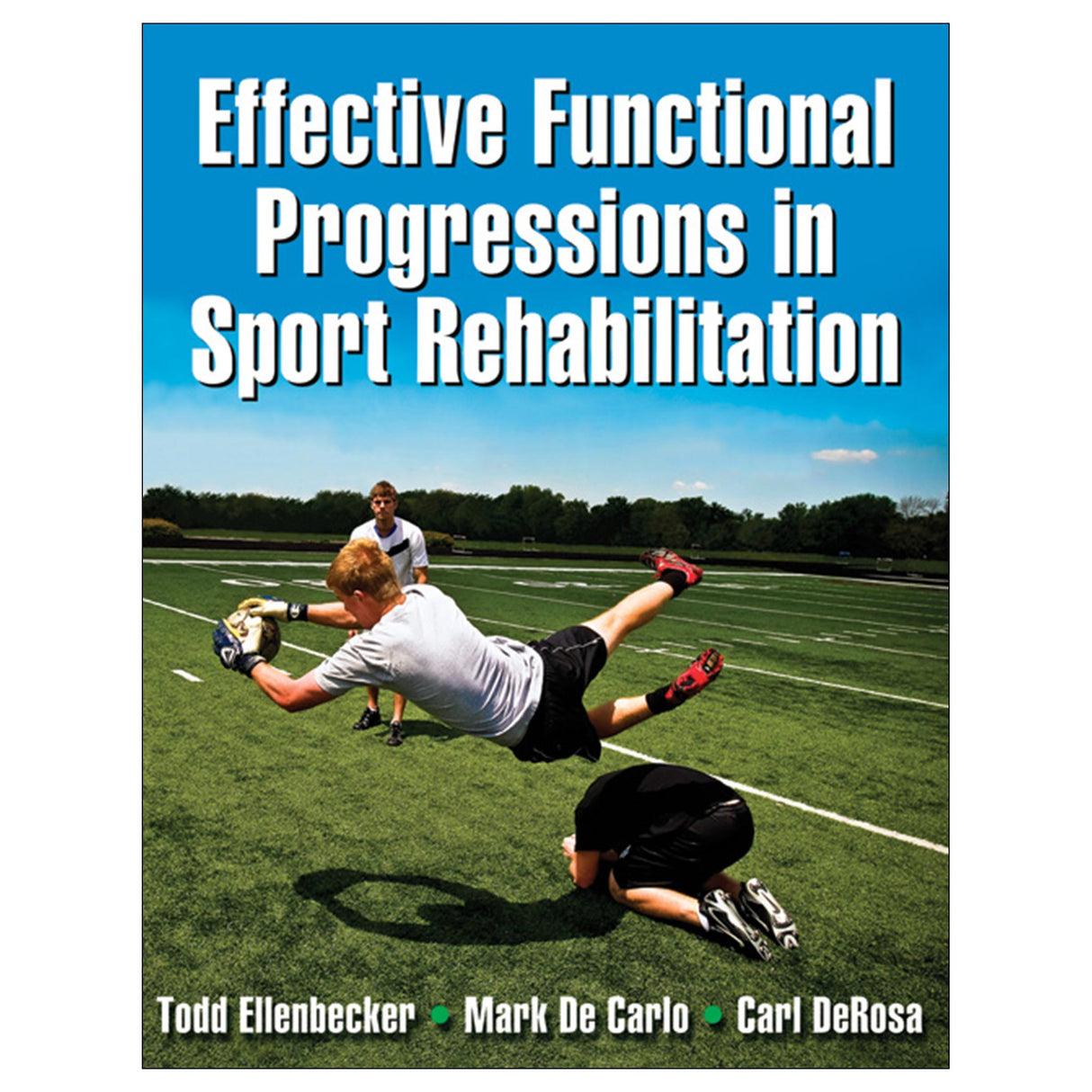 Effective Functional Progressions in Sport Rehabilitation