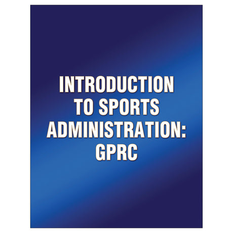 Introduction to Sports Administration: GPRC