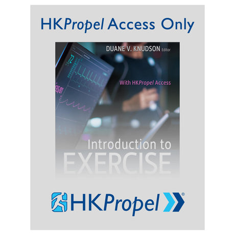 Introduction to Exercise Science HKPropel Access