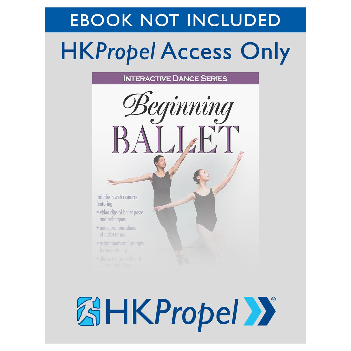 Beginning Ballet HKPropel Access-Ebook not included