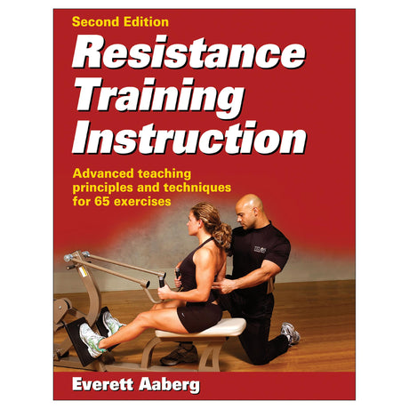 Resistance Training Instruction - 2nd Edition