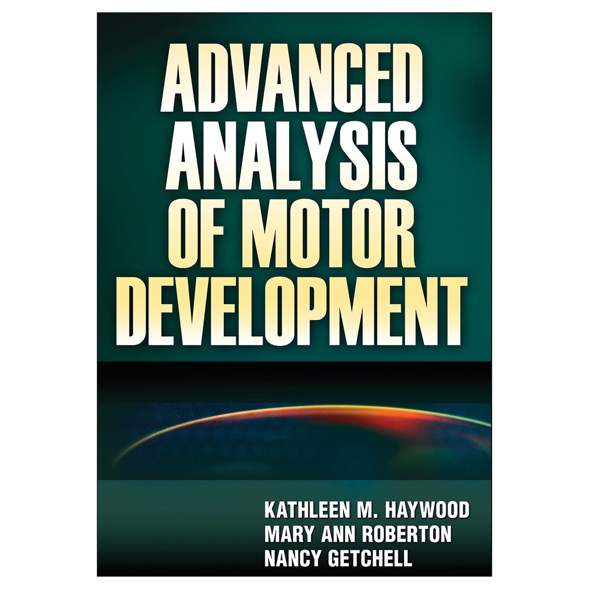 Advanced Analysis of Motor Development