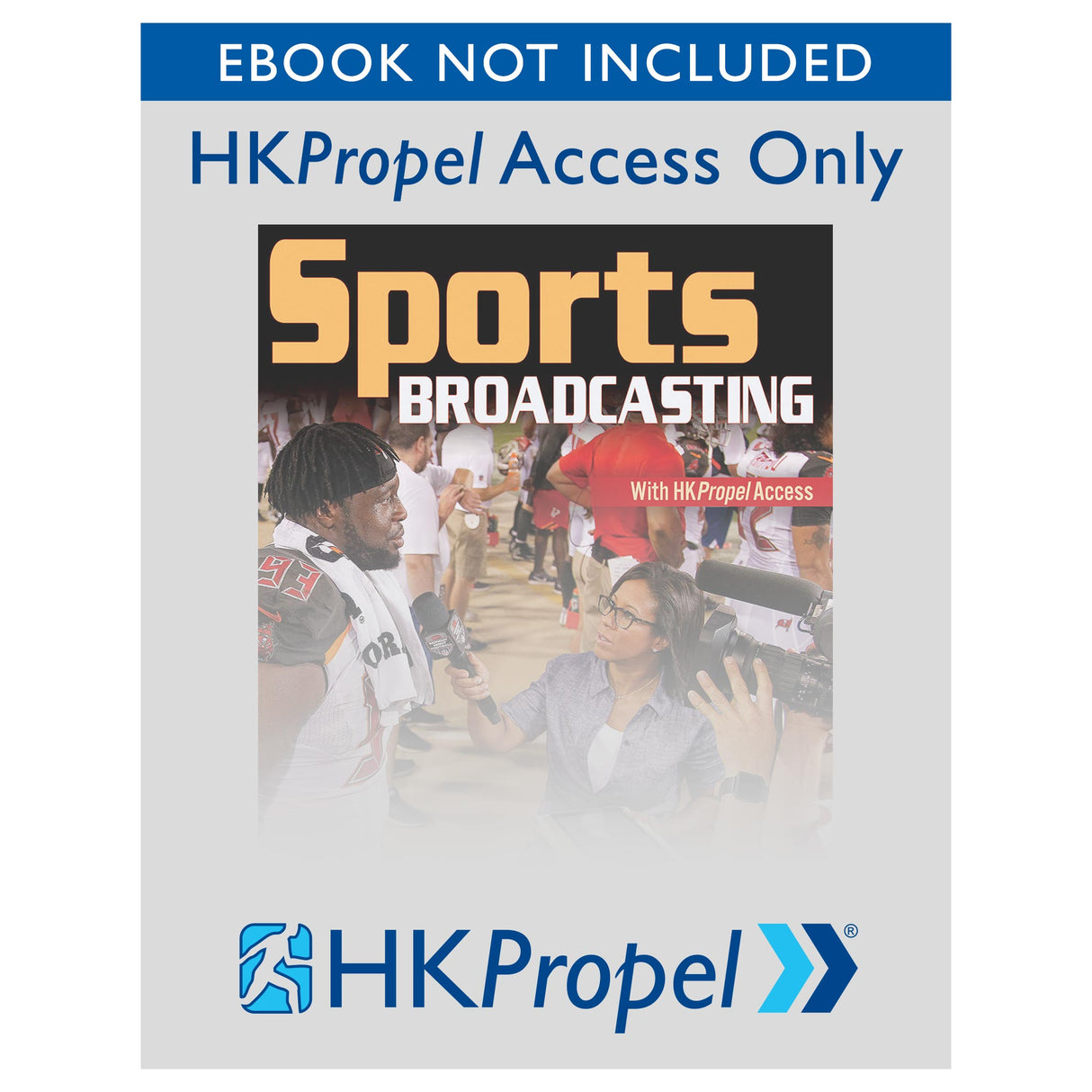 Sports Broadcasting HKPropel Access-Ebook not included