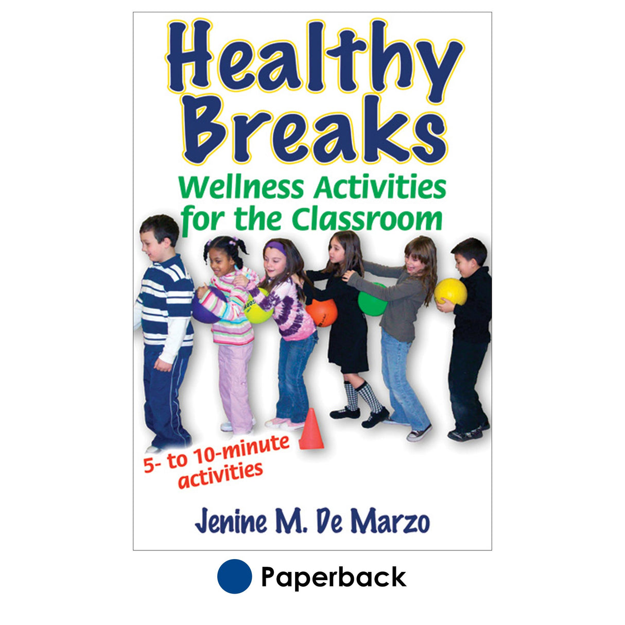 Healthy Breaks: Wellness Activities for the Classroom