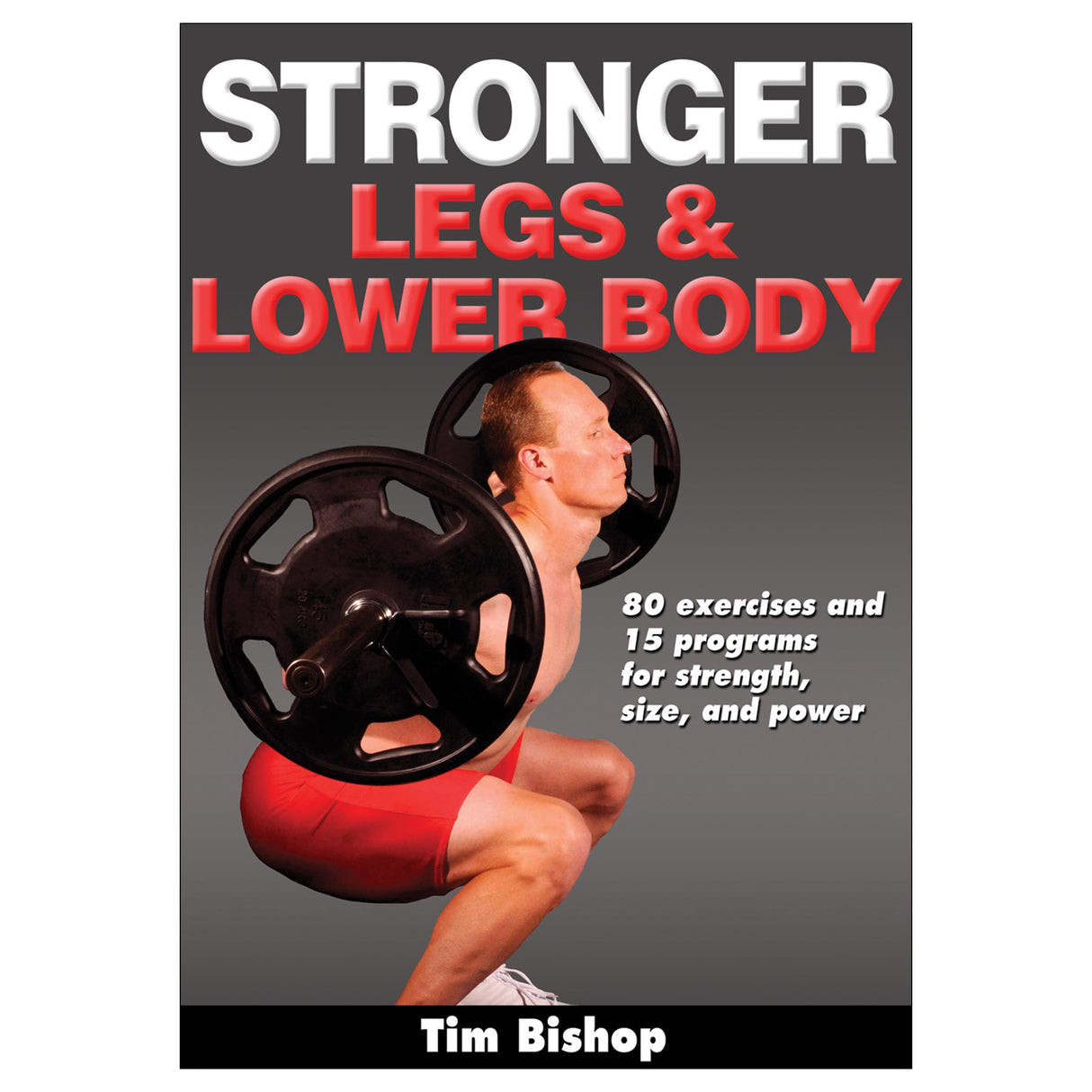 Stronger Legs & Lower Body
