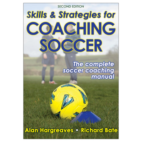 Skills & Strategies for Coaching Soccer 2nd Edition PDF
