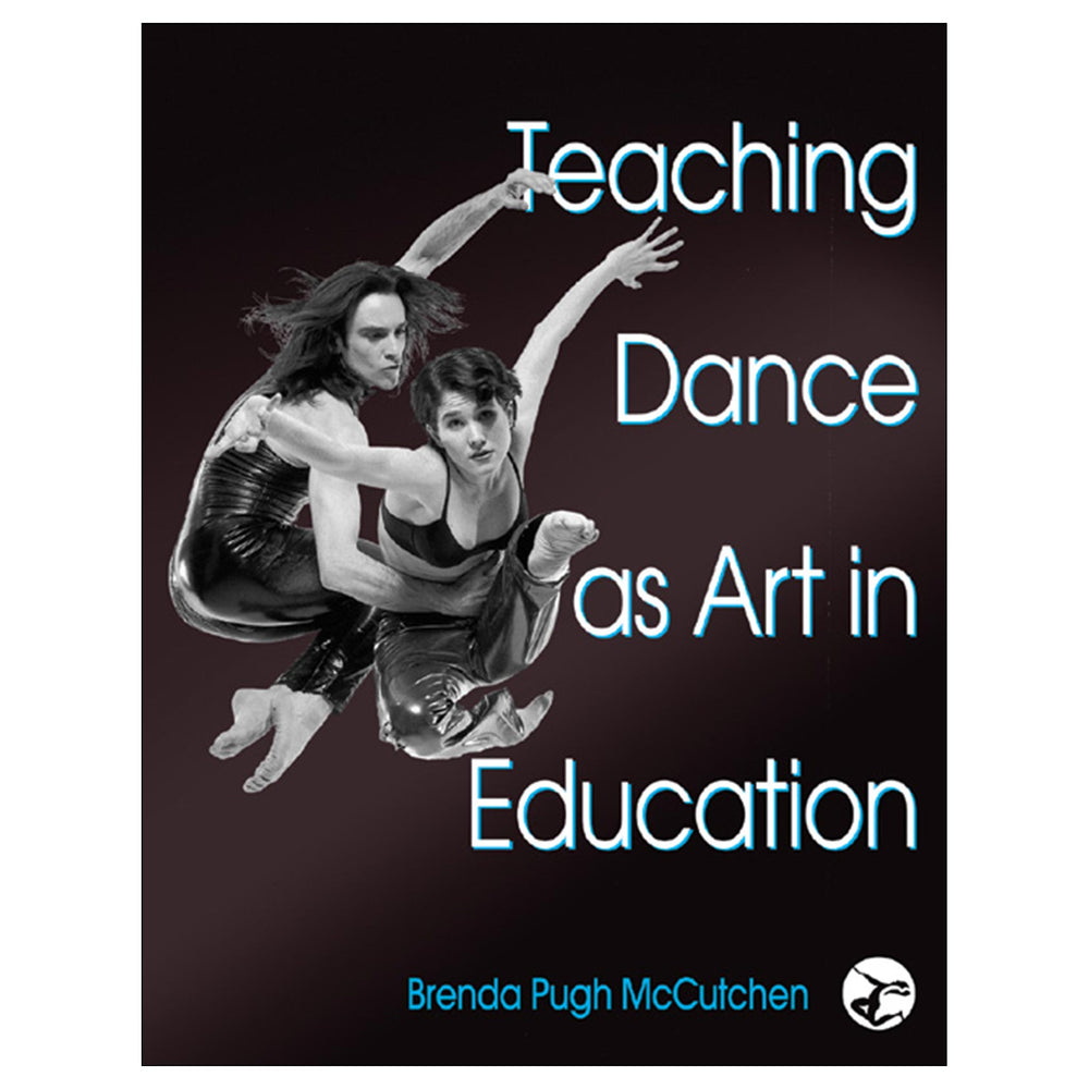 Teaching Dance As Art in Education
