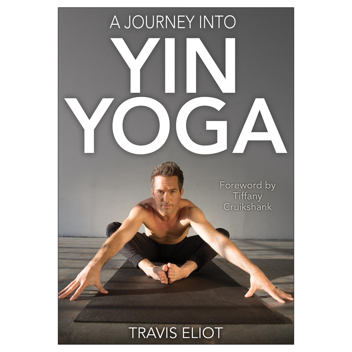A Journey Into Yin Yoga