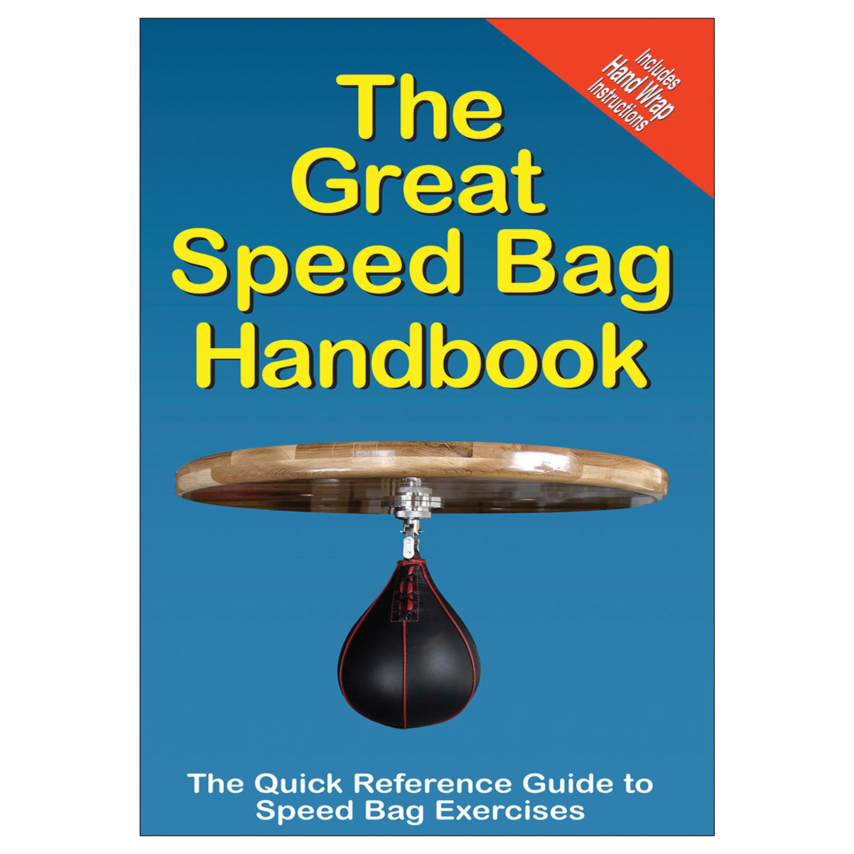 Great Speedbag Handbook, The