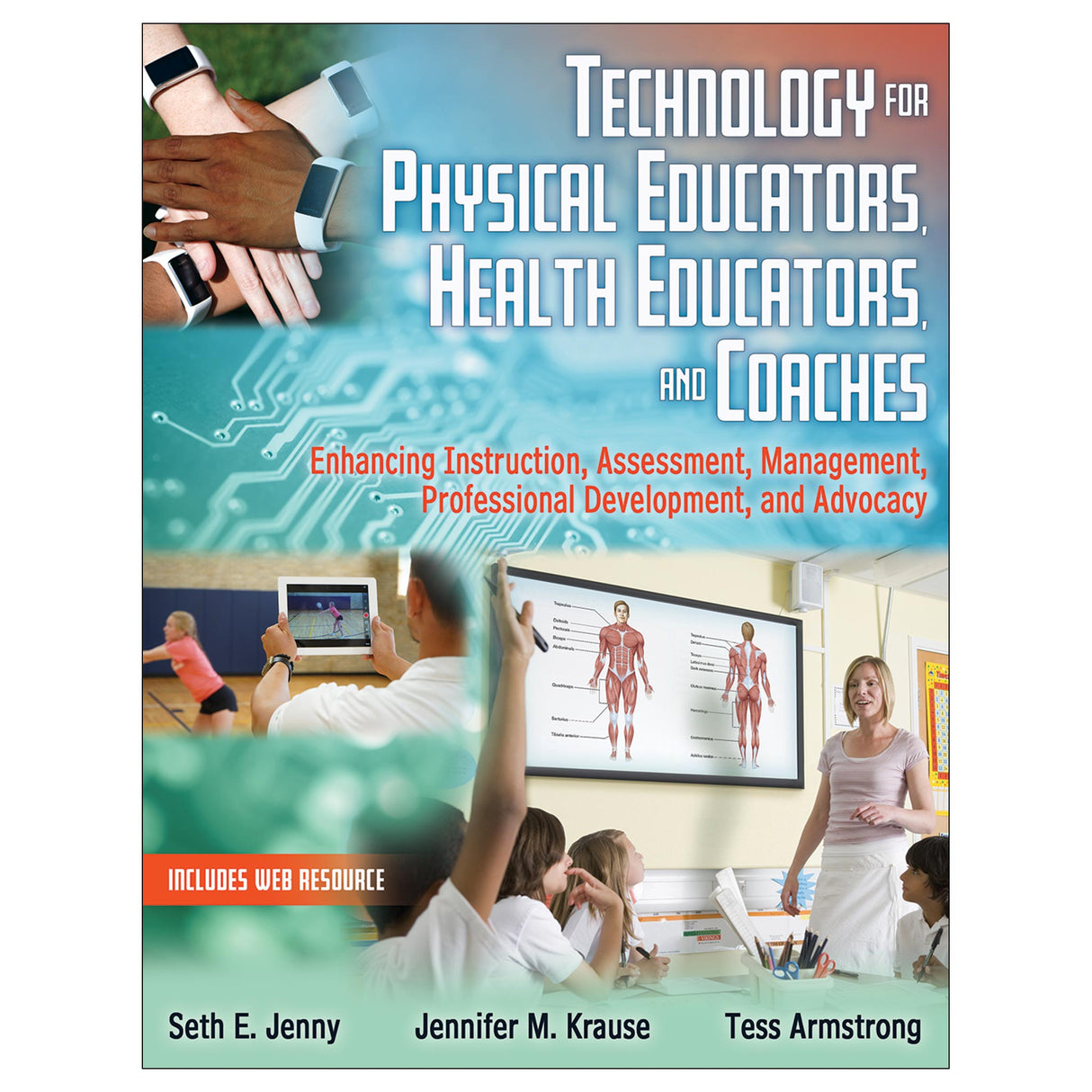 Technology for Physical Educators, Health Educators, and Coaches epub