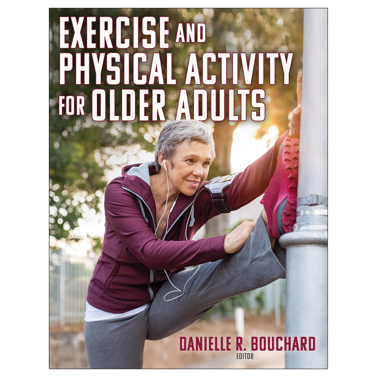 Exercise and Physical Activity for Older Adults epub