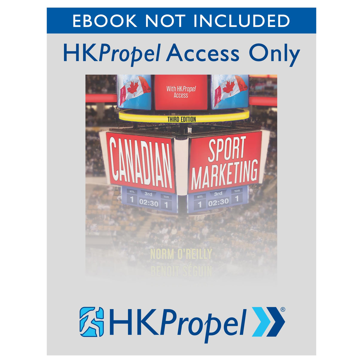 Canadian Sport Marketing 3rd Edition HKPropel Access-Ebook not included