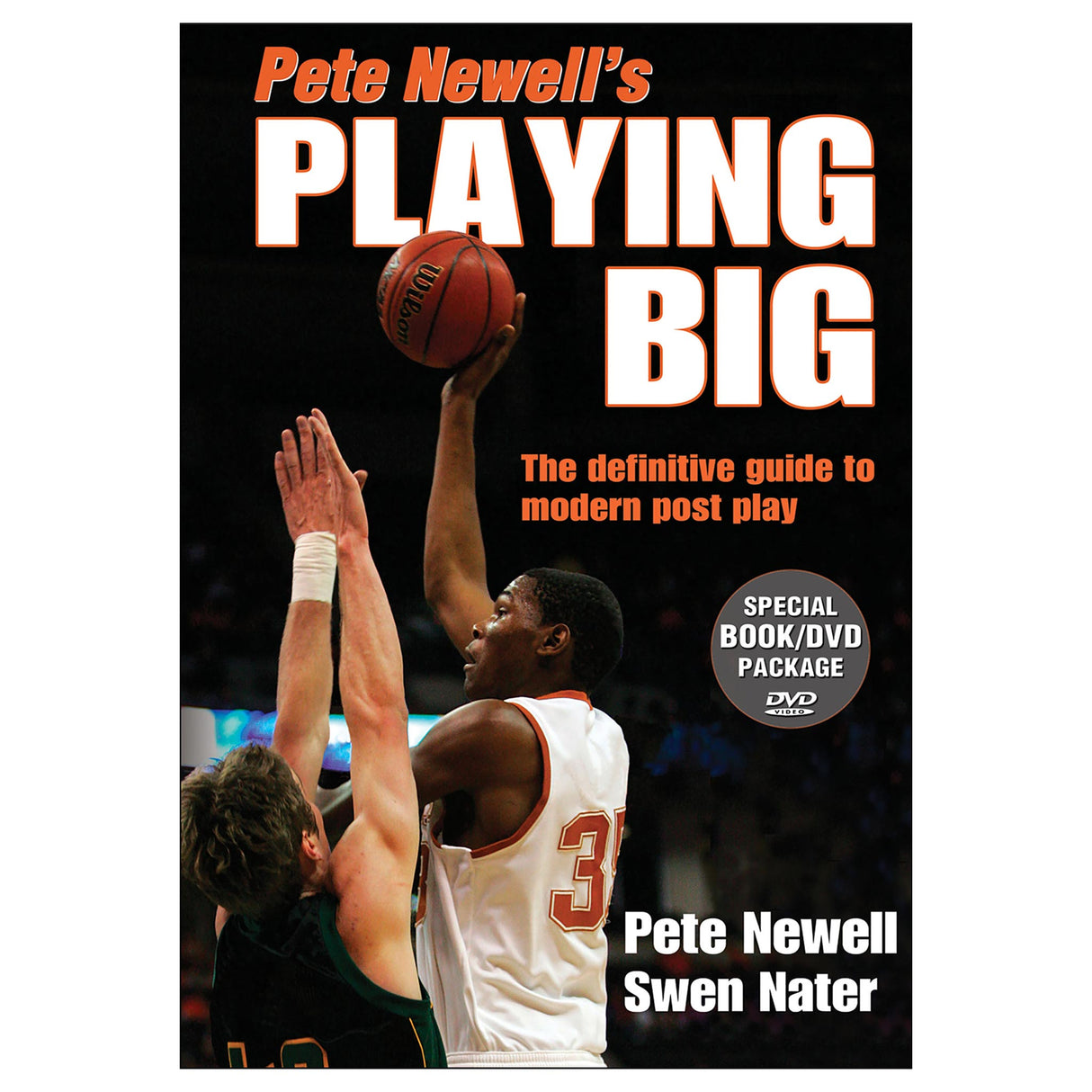 Pete Newell's Playing Big