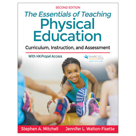 Essentials of Teaching Physical Education 2nd Edition Ebook With HKPropel Access, The