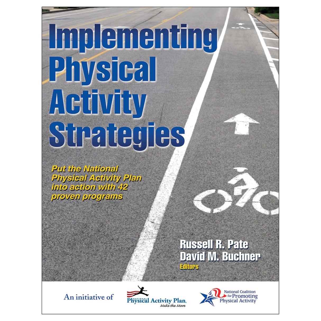 Implementing Physical Activity Strategies