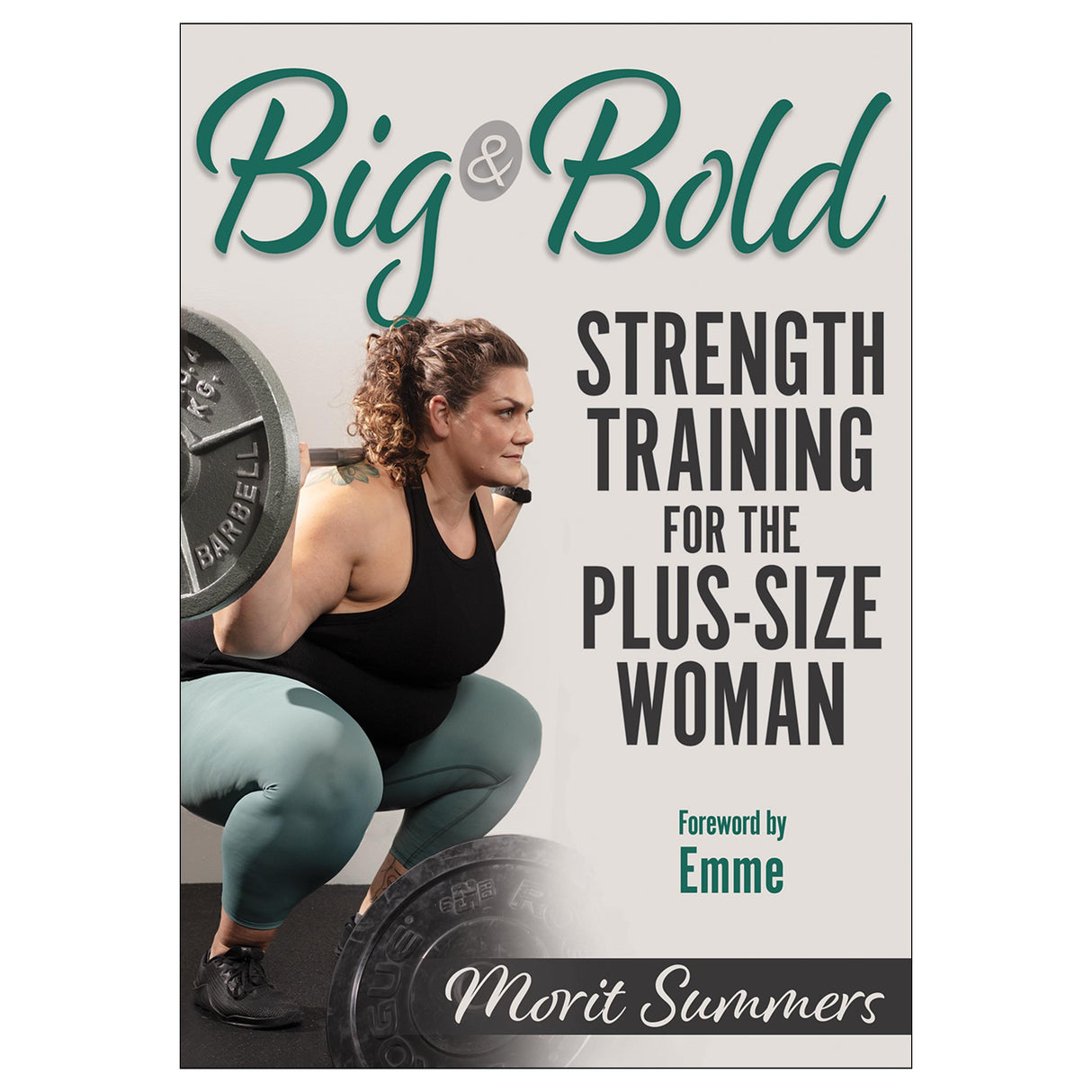 Big & Bold: Strength Training for the Plus-Size Woman epub
