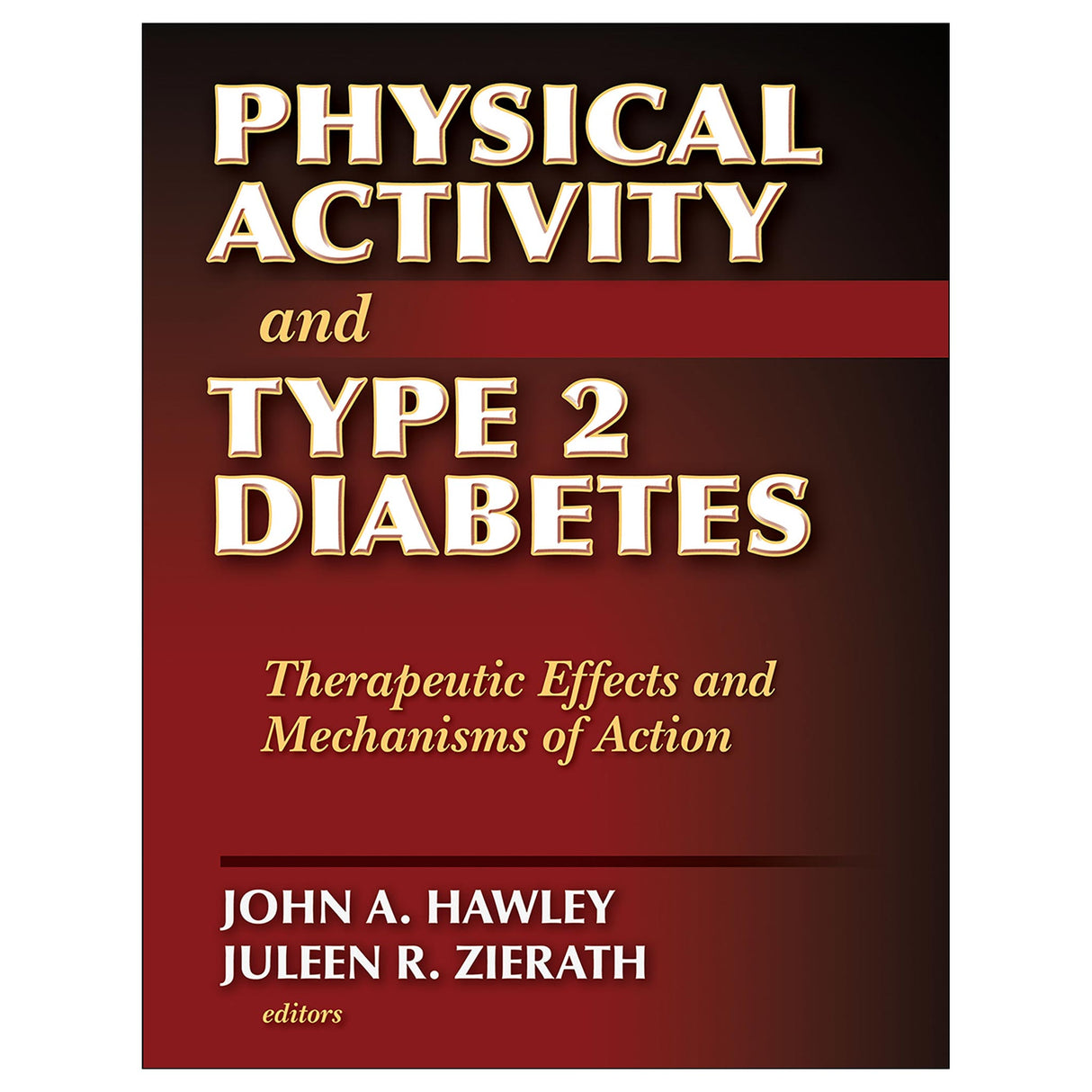 Physical Activity and Type 2 Diabetes