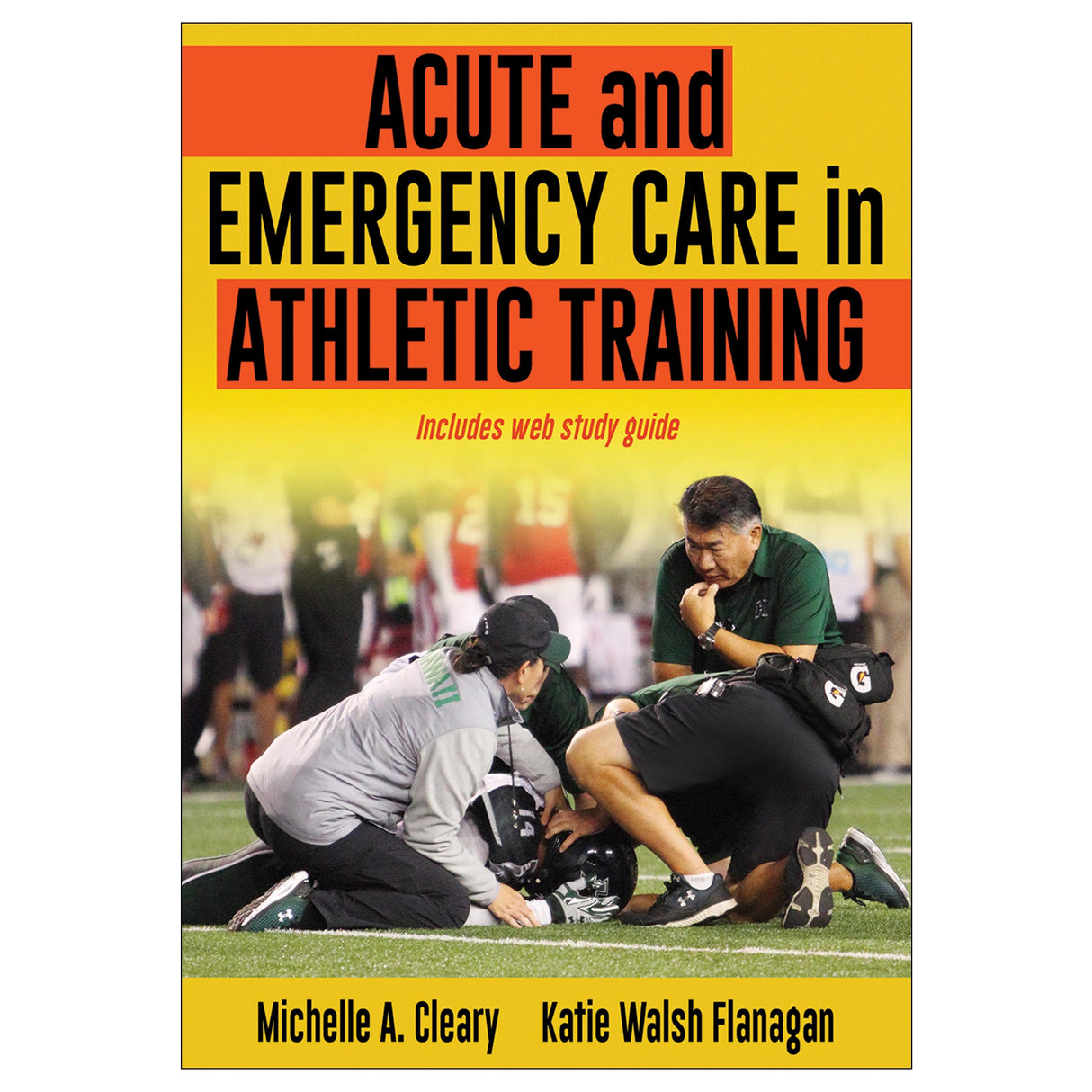 Acute and Emergency Care in Athletic Training epub With Web Study Guide