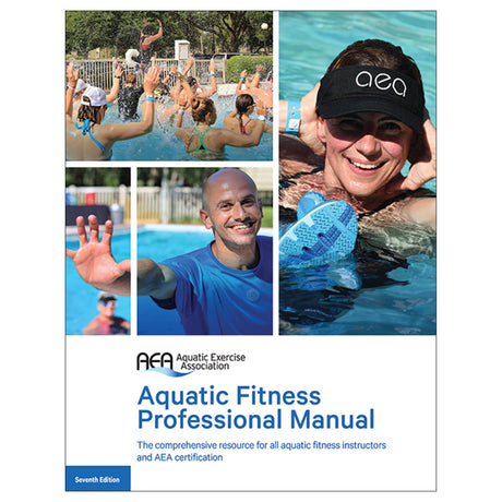 Aquatic Fitness Professional Manual-7th Edition