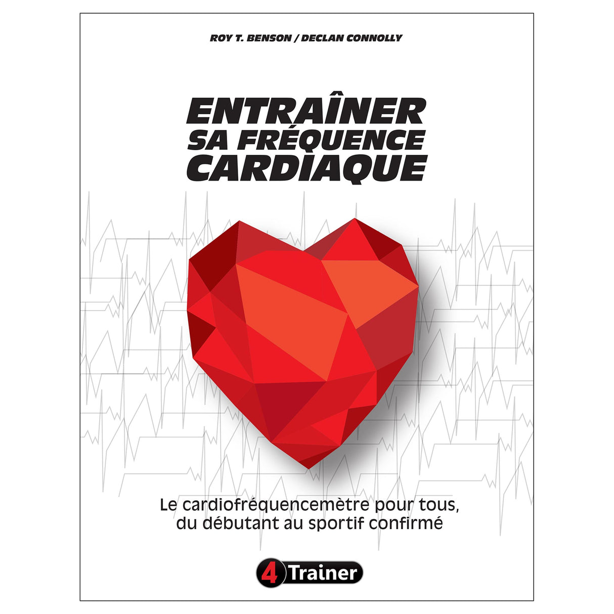 ENTRAÎNER SA FRÉQUENCE CARDIAQUE