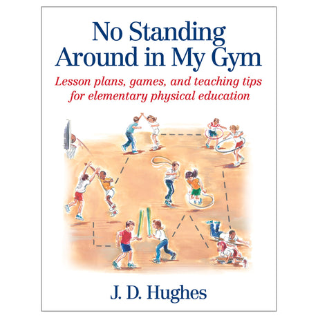 No Standing Around in My Gym
