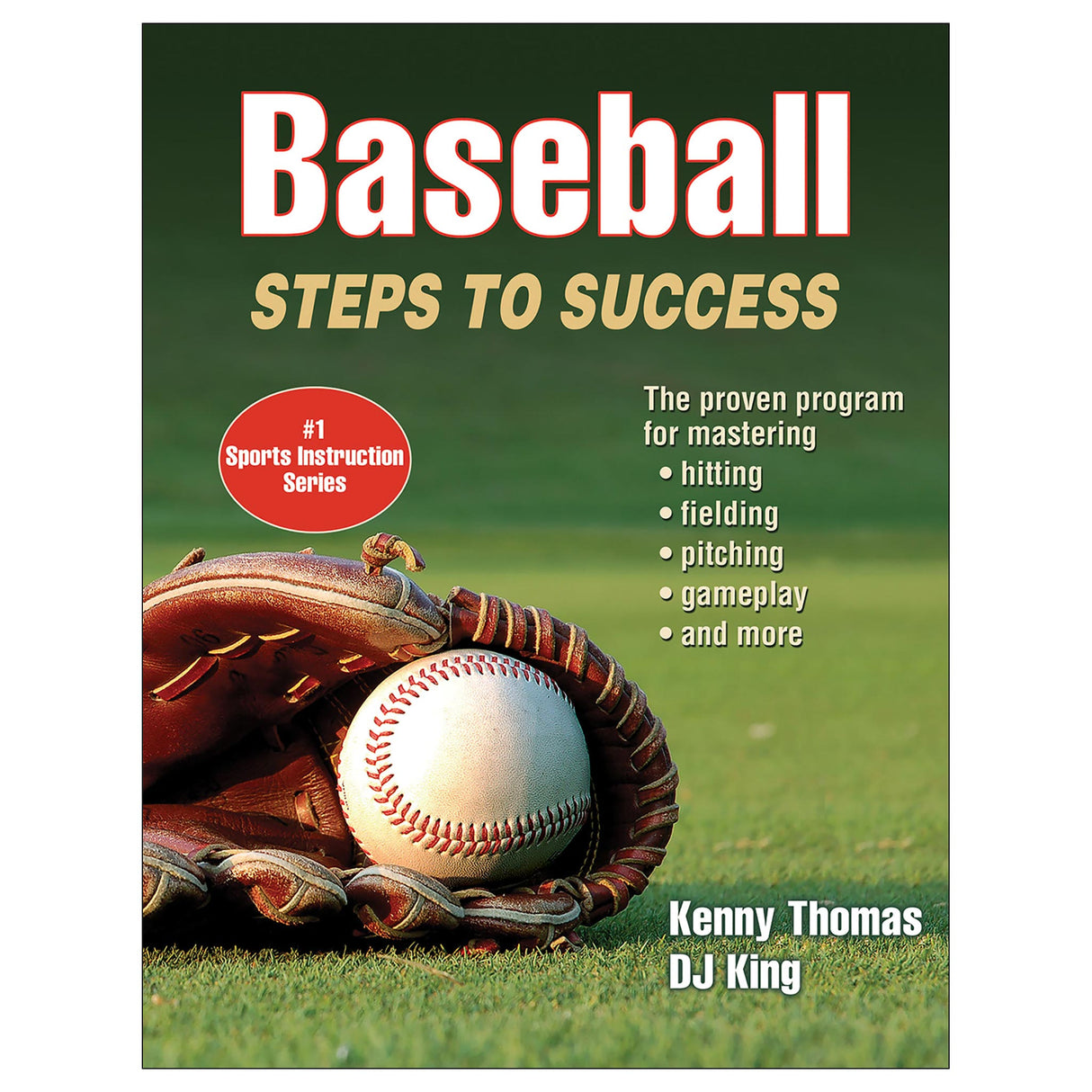 Baseball: Steps to Success