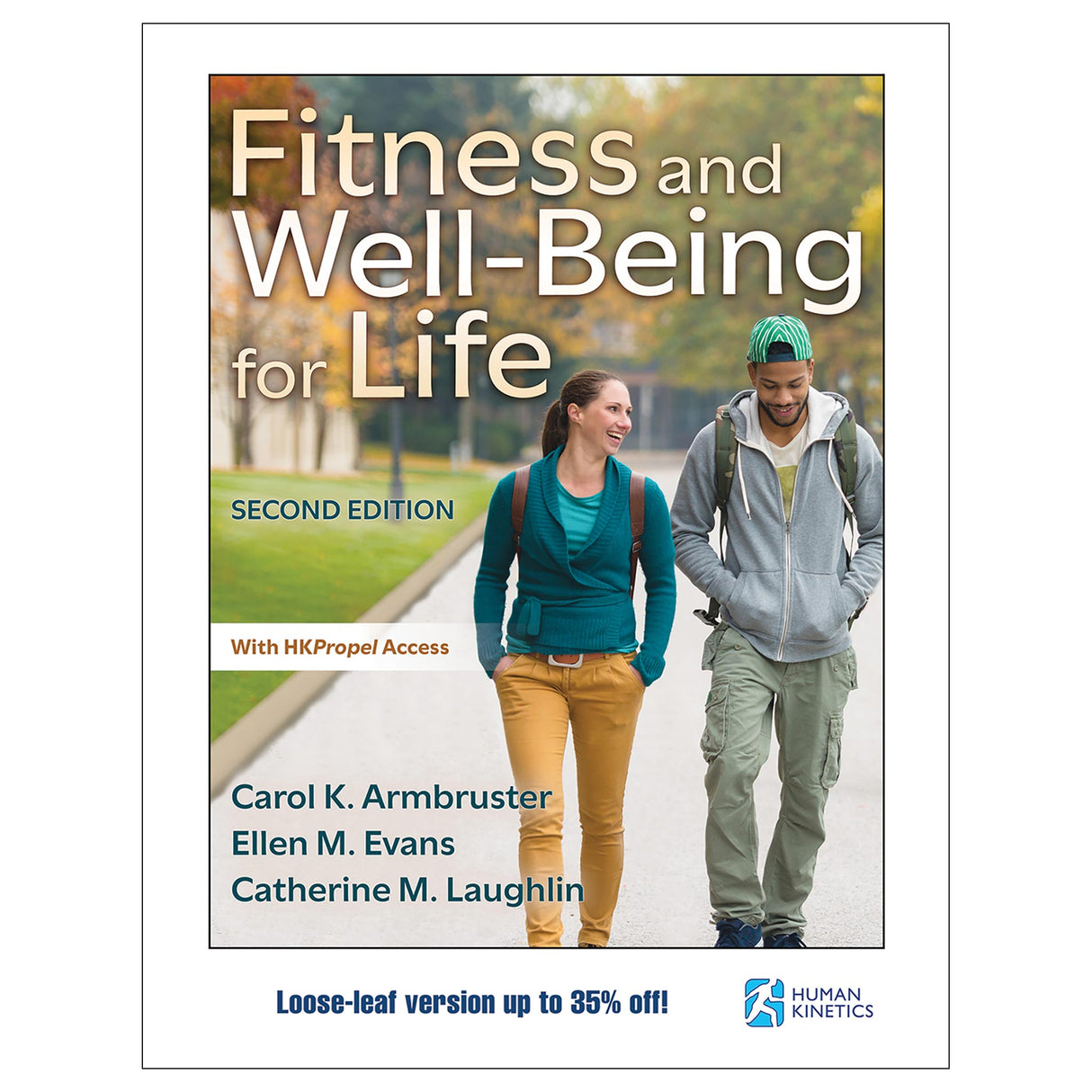 Fitness and Well-Being for Life 2nd Edition With HKPropel Access Loose-Leaf Edition