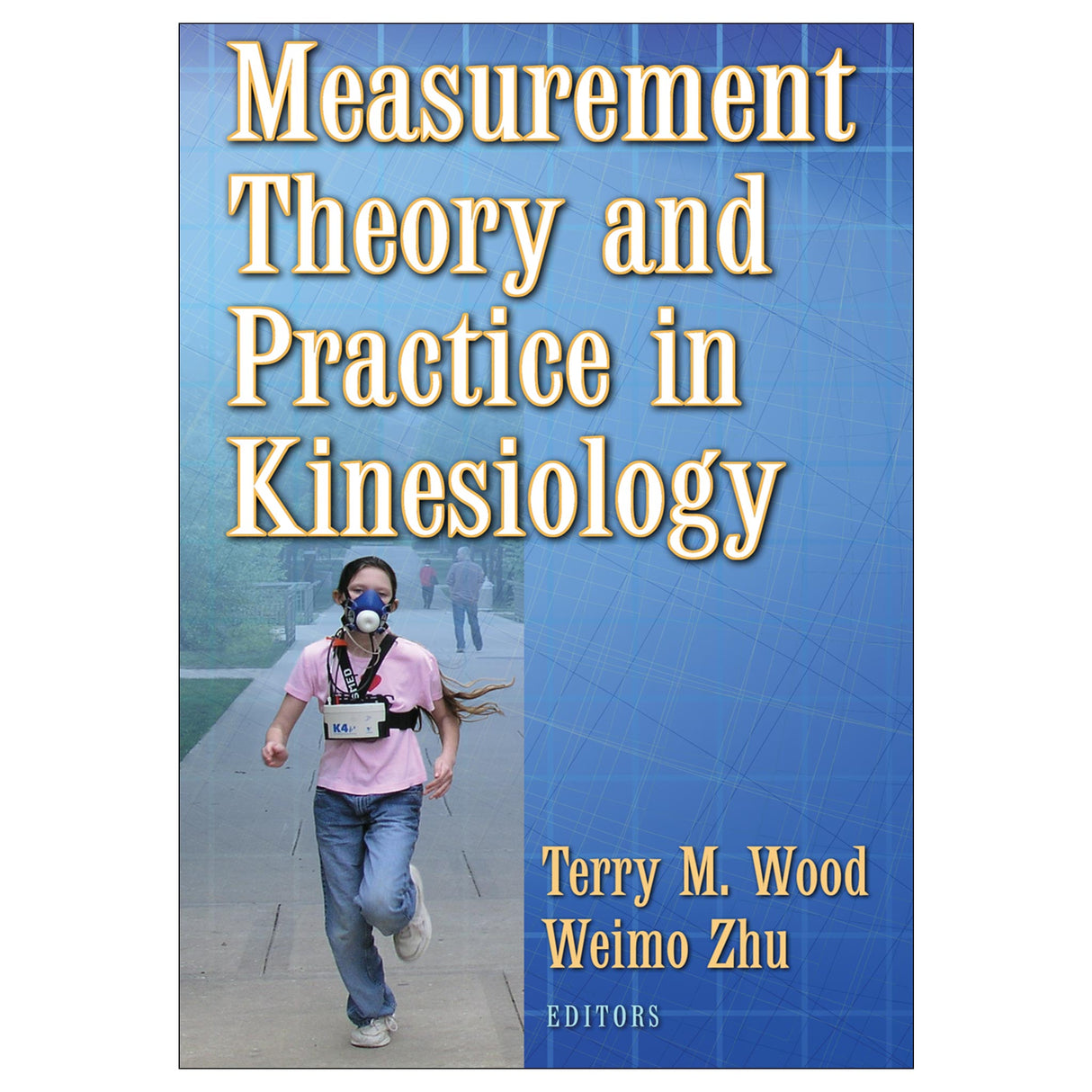 Measurement Theory and Practice in Kinesiology