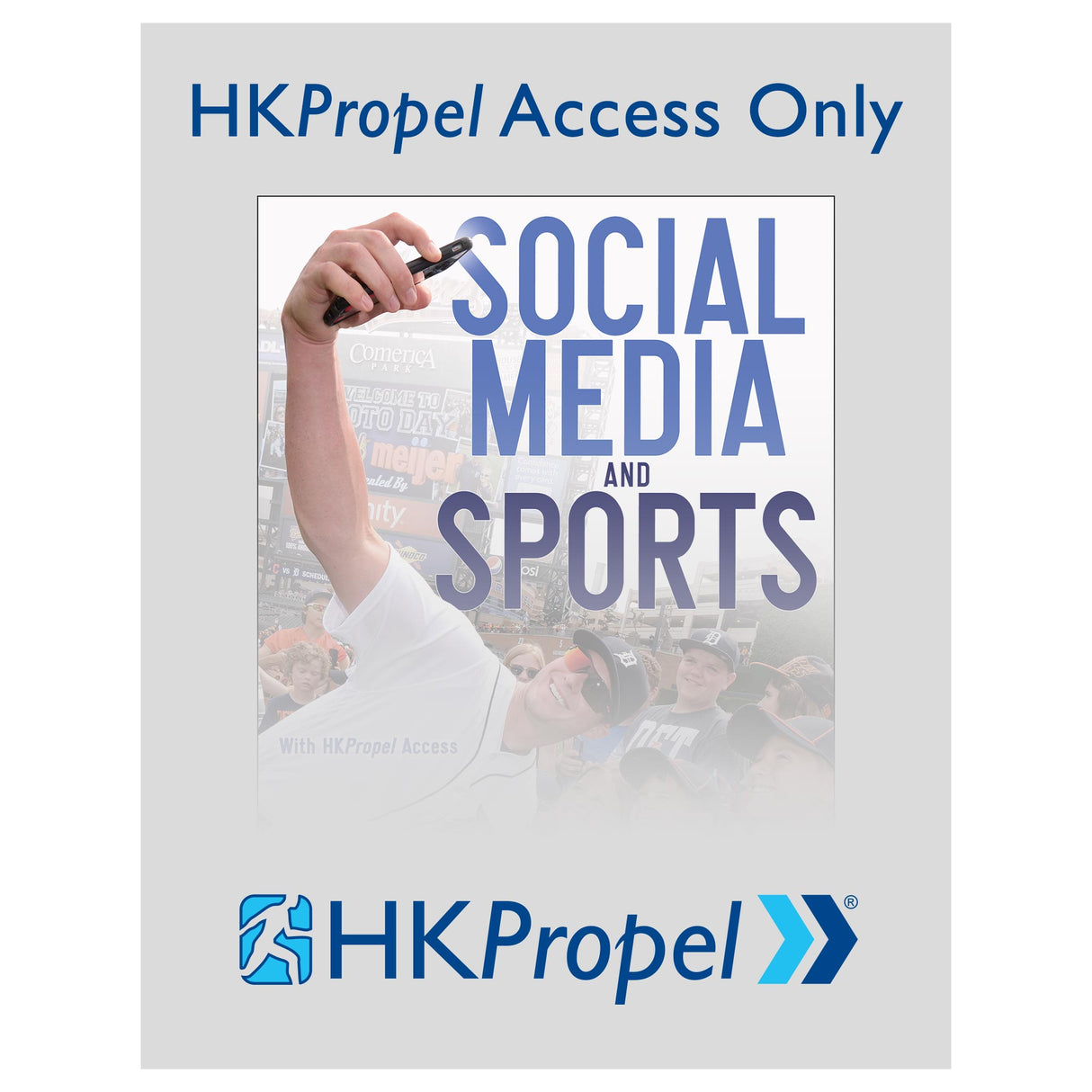 Social Media and Sports HKPropel Access-Ebook not included
