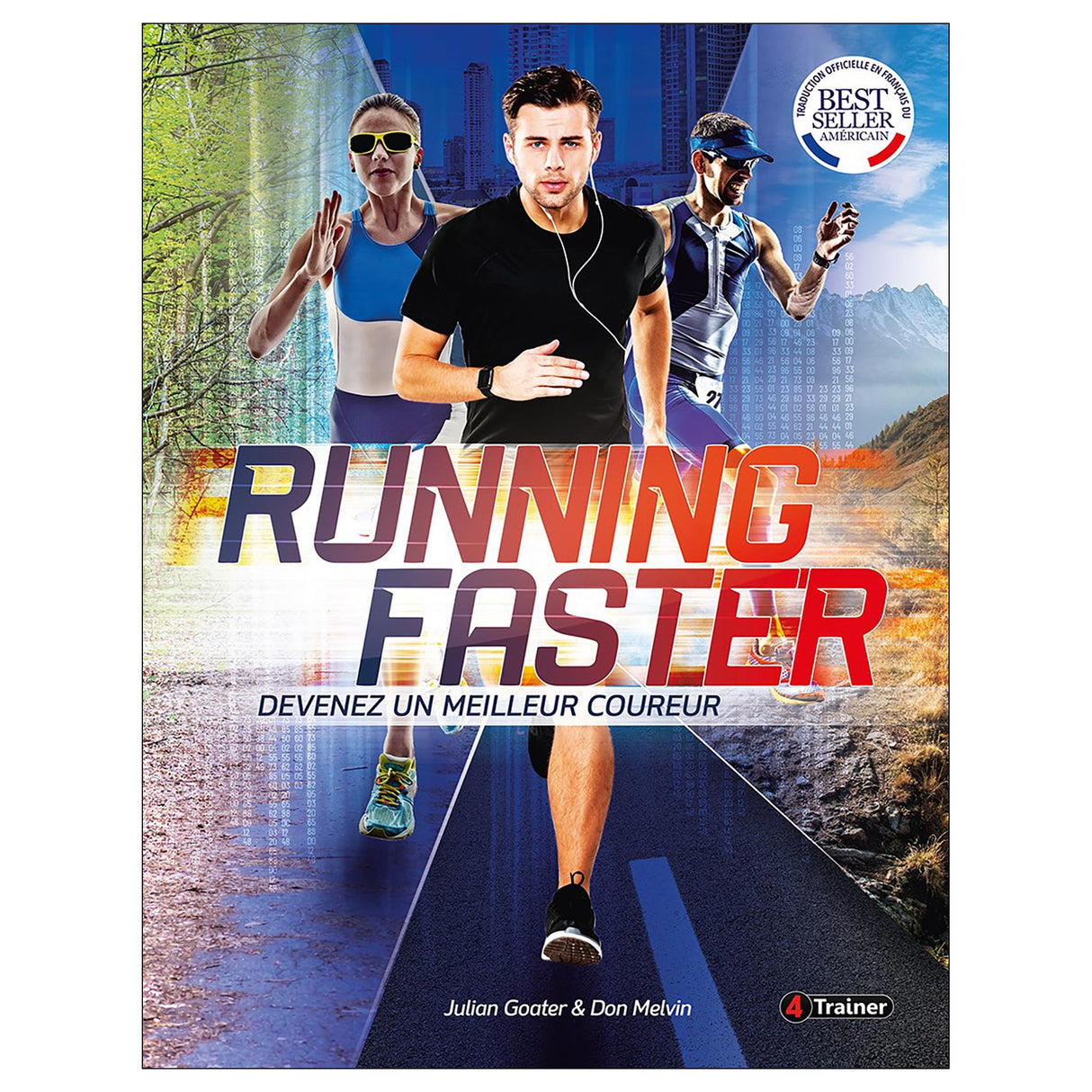 Running Faster - Devenez un meilleur coureur