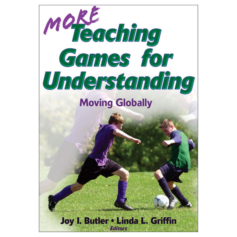 More Teaching Games for Understanding PDF