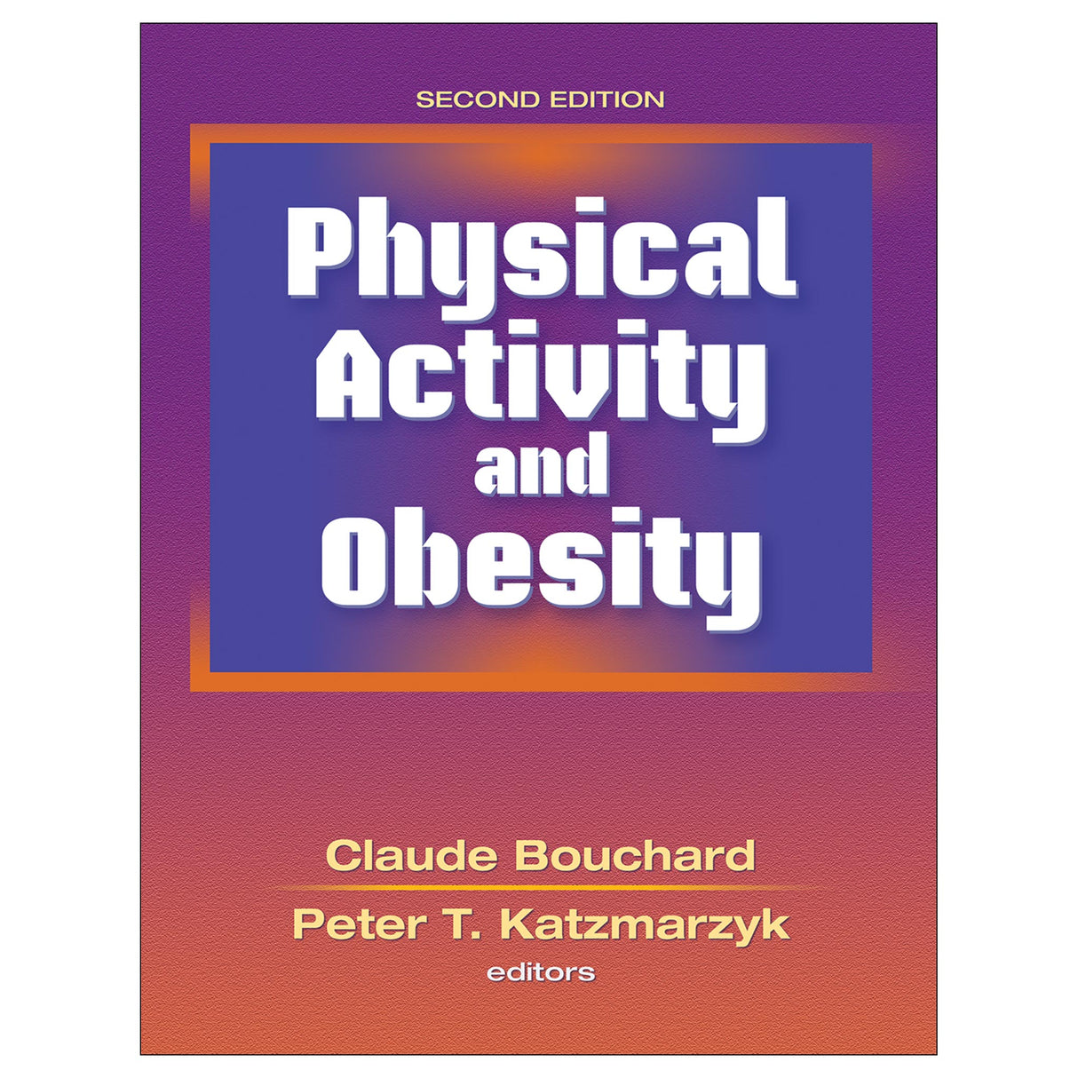 Physical Activity and Obesity - 2nd Edition