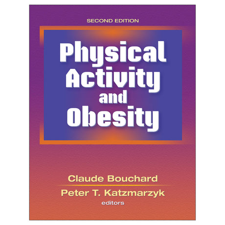 Physical Activity and Obesity - 2nd Edition