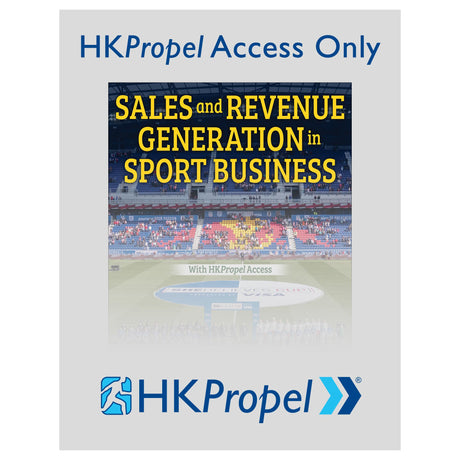 Sales and Revenue Generation in Sport Business HKPropel Access