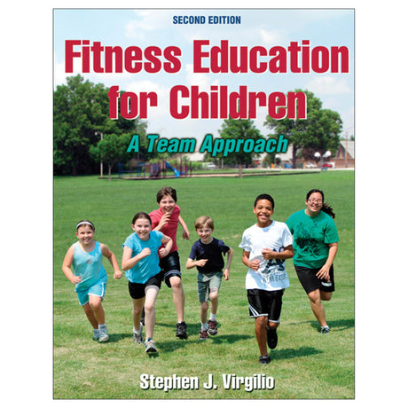 Fitness Education for Children-2nd Edition