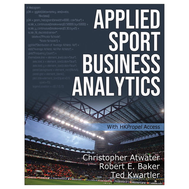 Applied Sport Business Analytics With HKPropel Access