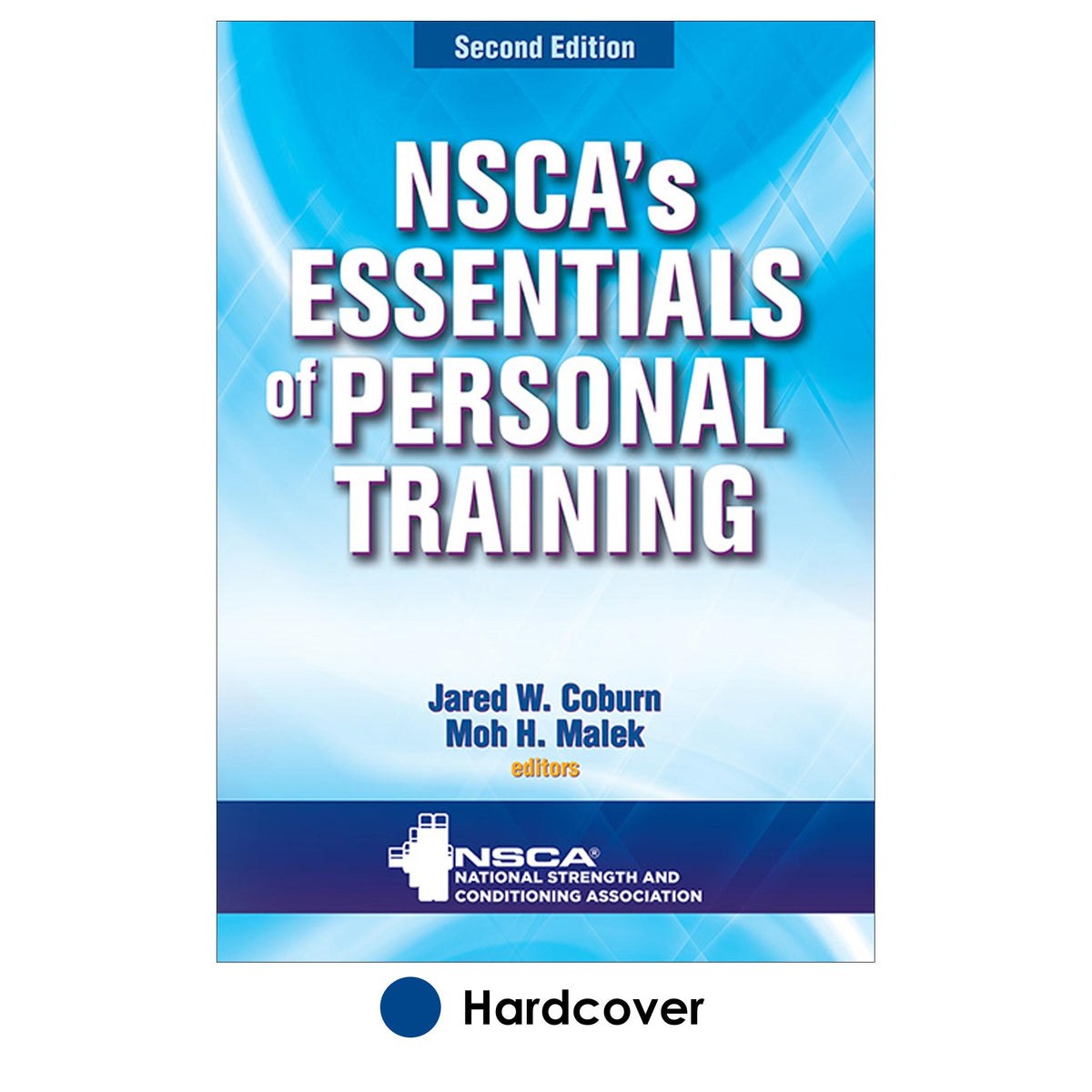 NSCA'S Essentials of Personal Training - 2nd Edition – Human Kinetics Canada