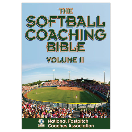 Softball Coaching Bible, Volume II, The