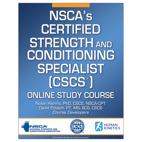 NSCA's Certified Strength and Conditioning Specialist (CSCS) 4th Edition Online Study/CE Course With Print Book