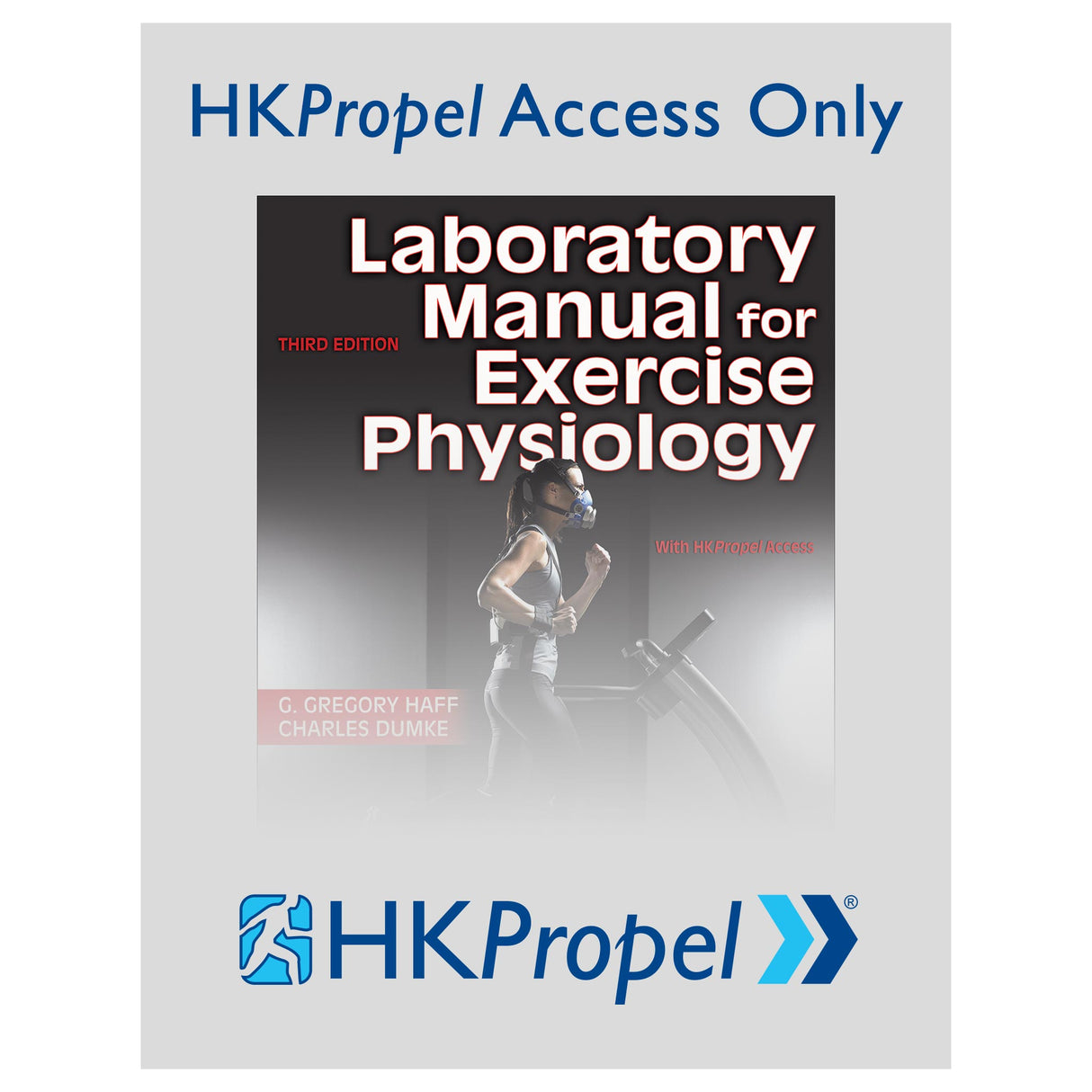Laboratory Manual for Exercise Physiology 3rd Edition HKPropel Access