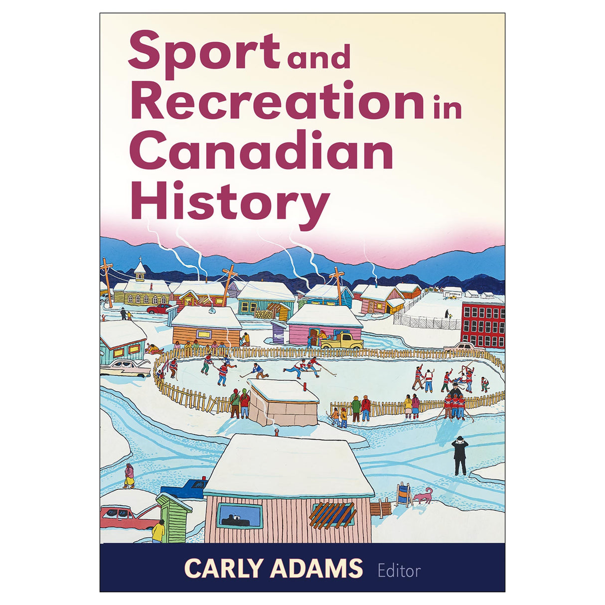 Sport and Recreation in Canadian History epub