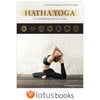 Hatha Yoga and the Seven Chakras