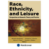 Leisure constraints relevant to racially and ethnically diverse groups
