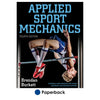 How applied sport mechanics can help you